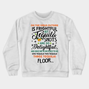 Tequila Ugly Christmas Sweater Crewneck Sweatshirt